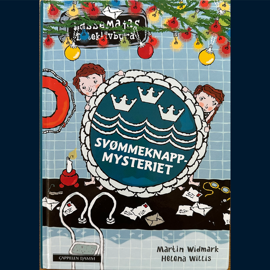 Widmark, Martin: Svømmeknappmysteriet - LasseMajas Detektivbyrå