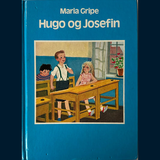Gripe, Maria: Hugo og Josefin