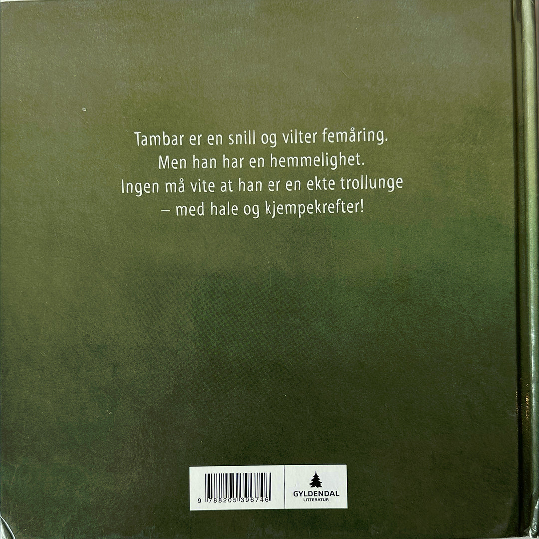 Bringsværd, Tor Åge: Tambar er et troll