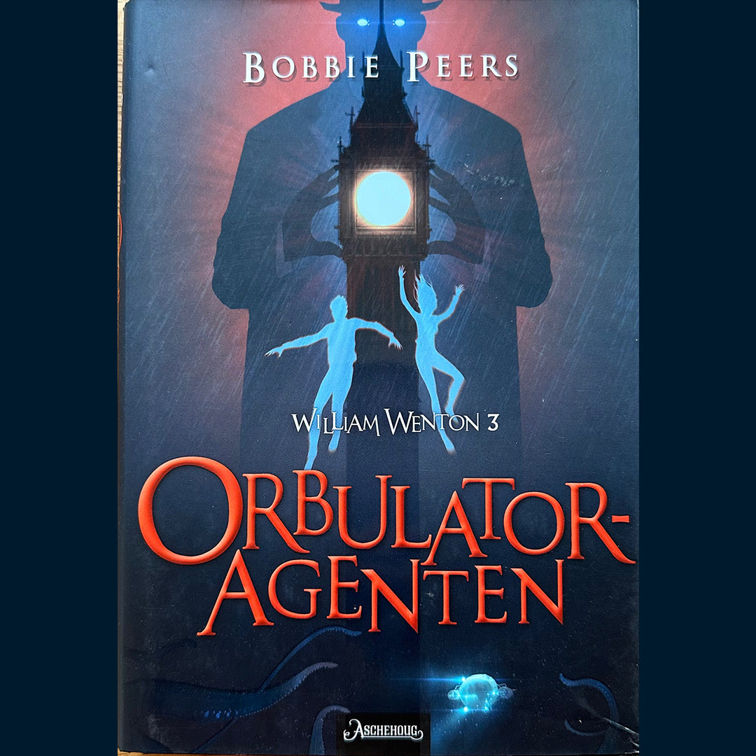 Peers, Bobbie: William Wenton (3) Orbulatoragenten (Innb.)