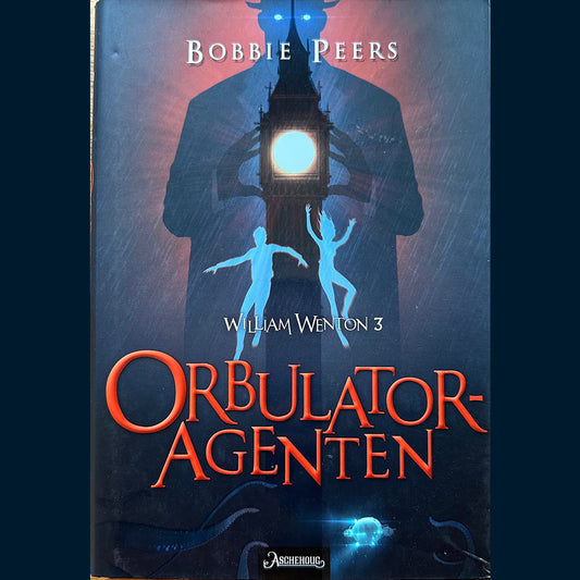 Peers, Bobbie: William Wenton (3) Orbulatoragenten (Innb.)