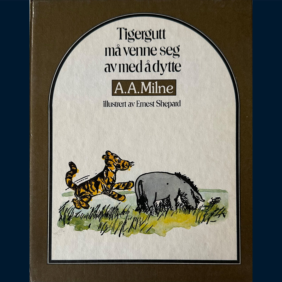 Milne, A.A.: Tigergutt må venne seg av med å dytte