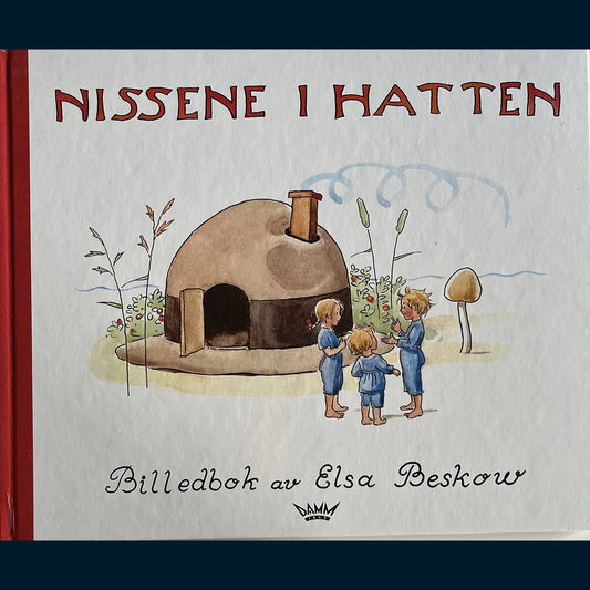 Beskow, Elsa: Nissene i hatten