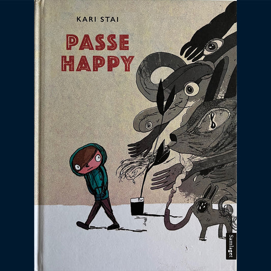 Stai, Kari: Passe happy