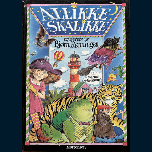 Rønningen, Bjørn: Allikke Skalikke