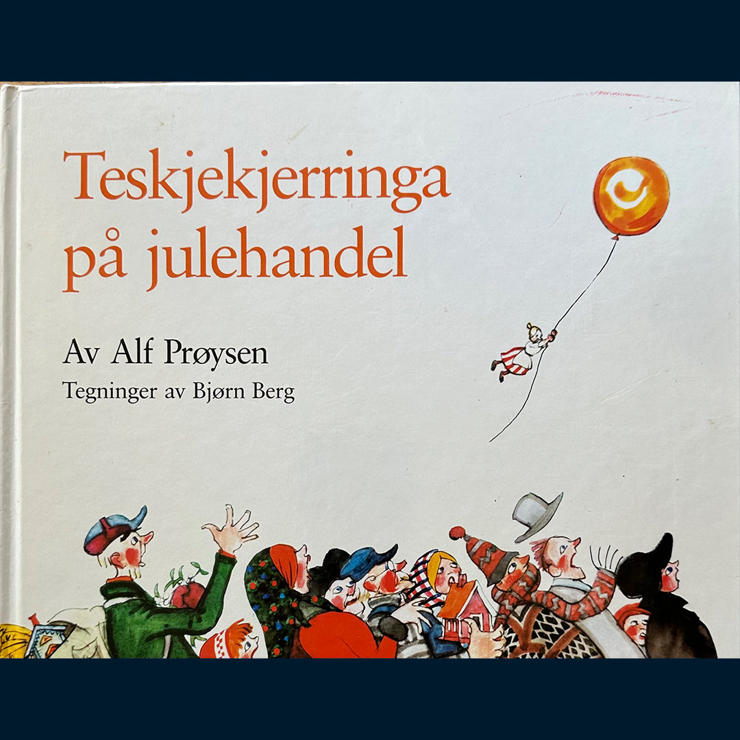 Prøysen, Alf: Teskjekjerringa på julehandel (1988)