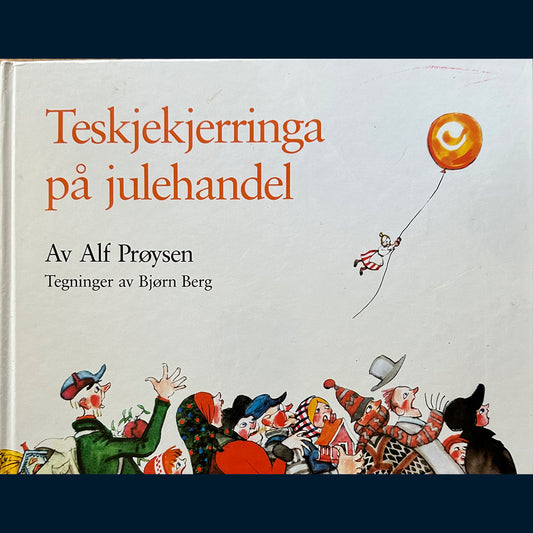 Prøysen, Alf: Teskjekjerringa på julehandel (1988)
