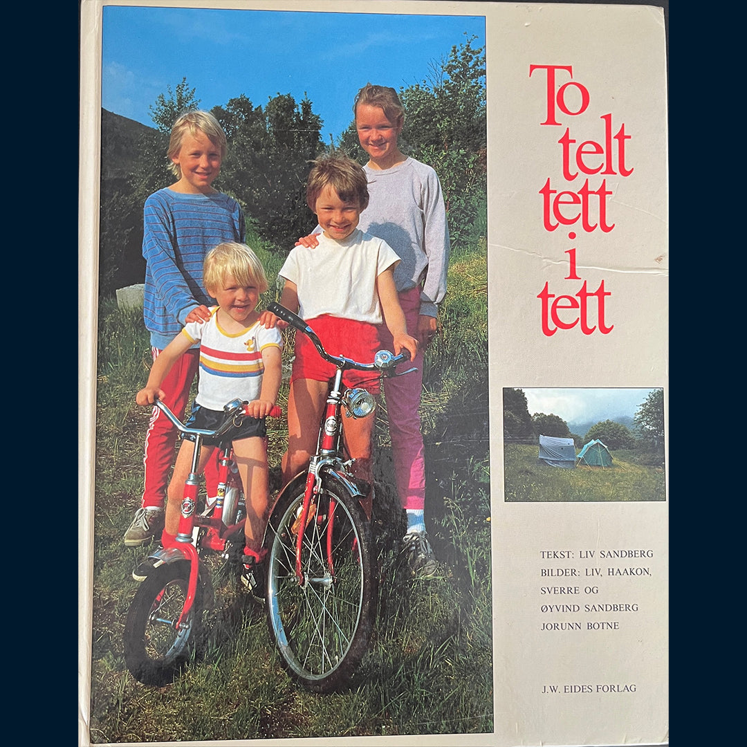 Sandberg, Liv: To telt tett i tett