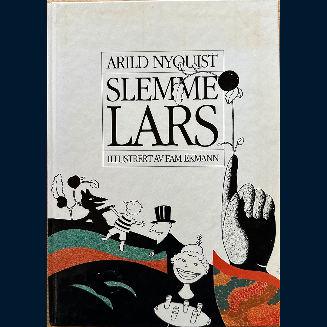 Nyquist, Arild: Slemme Lars