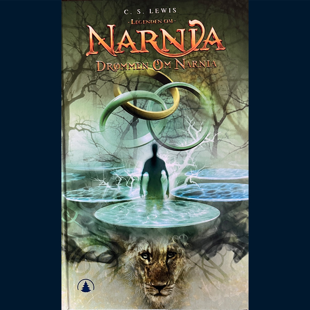 Lewis, C. S.: Legenden om Narnia (1) Drømmen om Narnia