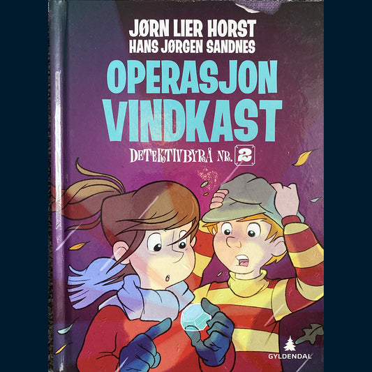 Horst, Jørn Lier: Operasjon Vindkast - Detektivbyrå nr 2
