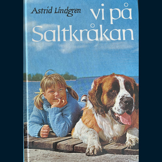 Lindgren, Astrid: Vi på Saltkråkan (1985)
