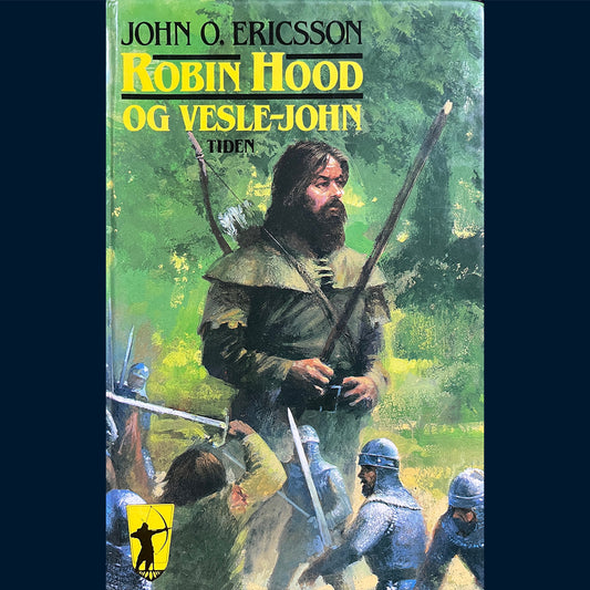 Ericsson, John O.: Robin Hood og Vesle-John (1987)