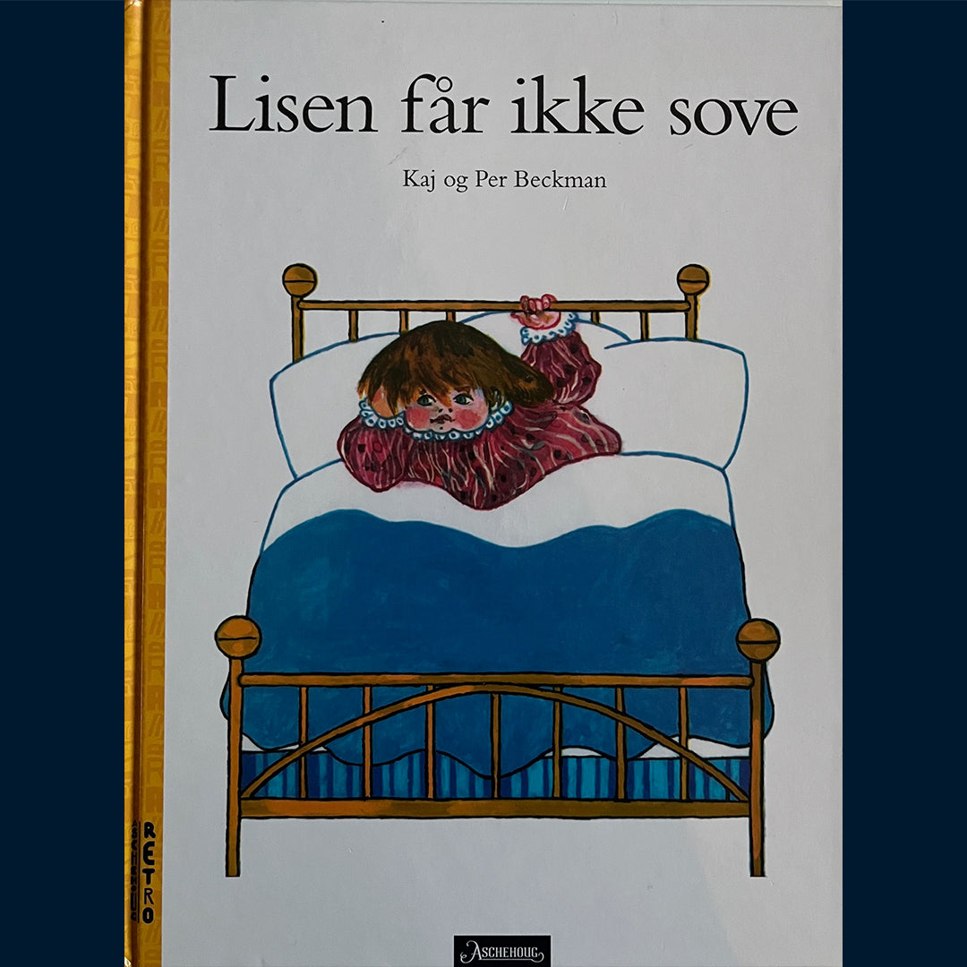 Beckman, Kaj og Per: Lisen får ikke sove