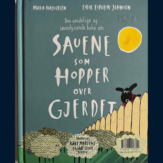 Halvorsen, Maria og Johnson, Eirik Espolin: Sauene som hopper over gjerdet