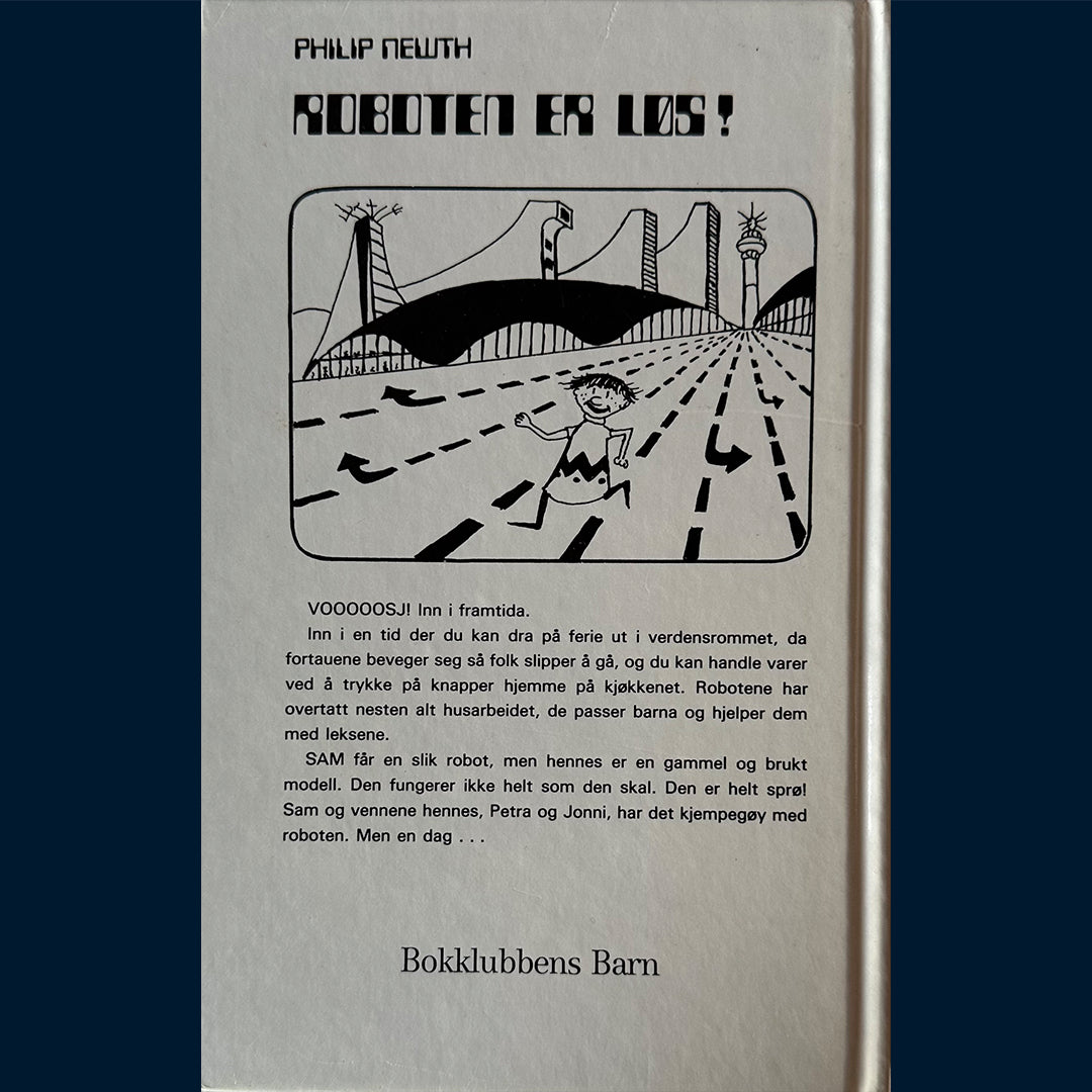 Newth, Philip: Roboten er løs! (1983)