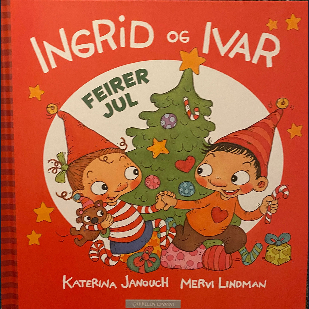 Janouch, Katerina: Ingrid og Ivar feirer jul