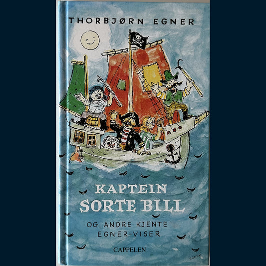 Egner, Thorbjørn: Kaptein Sorte Bill og andre kjente Egner-viser (1998)