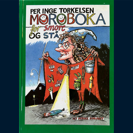 Torkelsen, Per Inge: Moroboka for smore og stå
