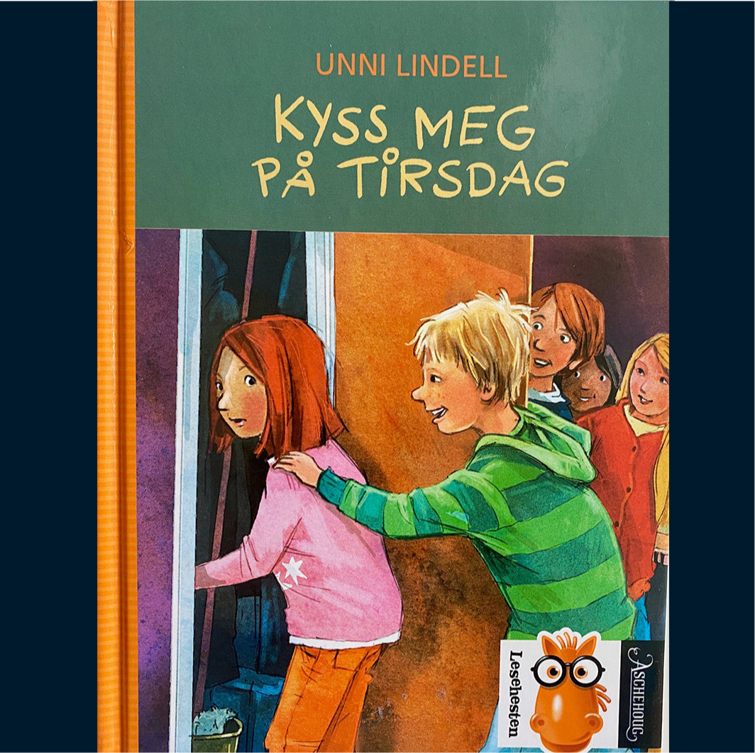 Lindell, Unni: Kyss meg på tirsdag
