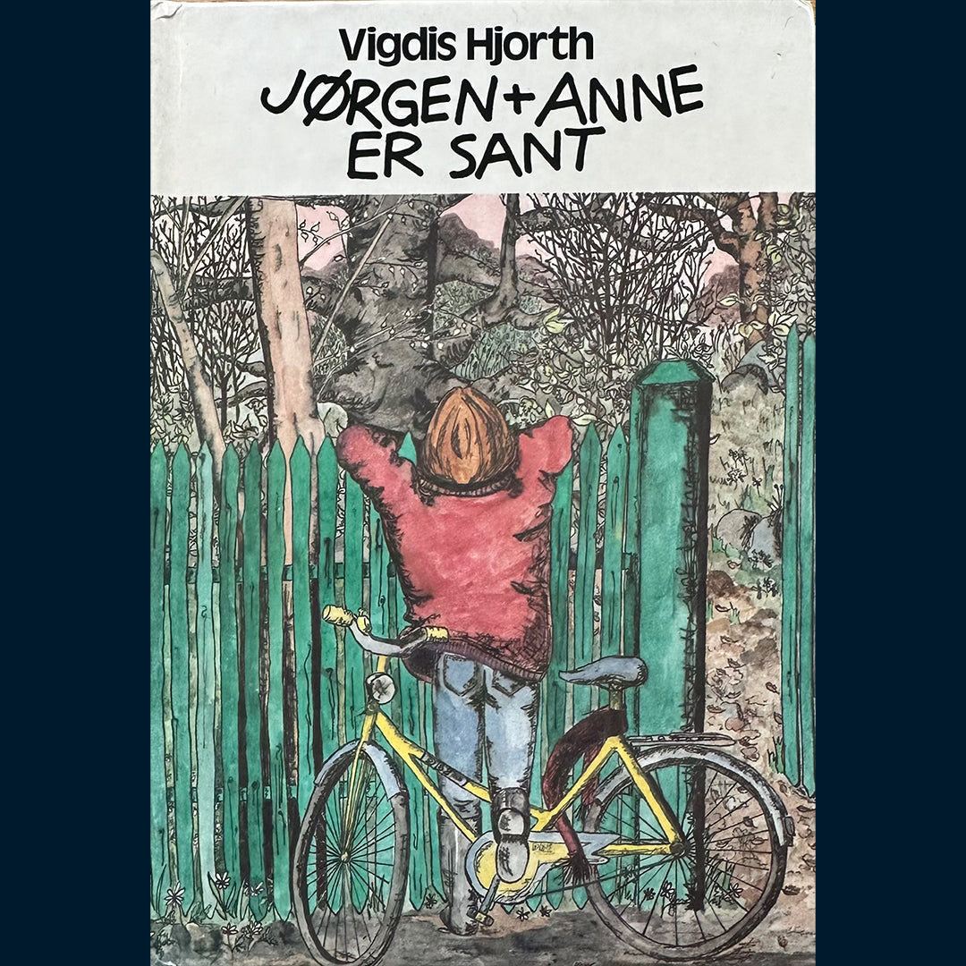Hjorth, Vigdis: Jørgen + Anne er sant
