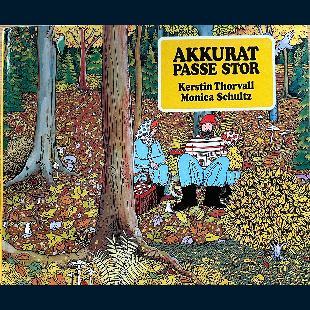 Thorvall, Kerstin: Akkurat passe stor