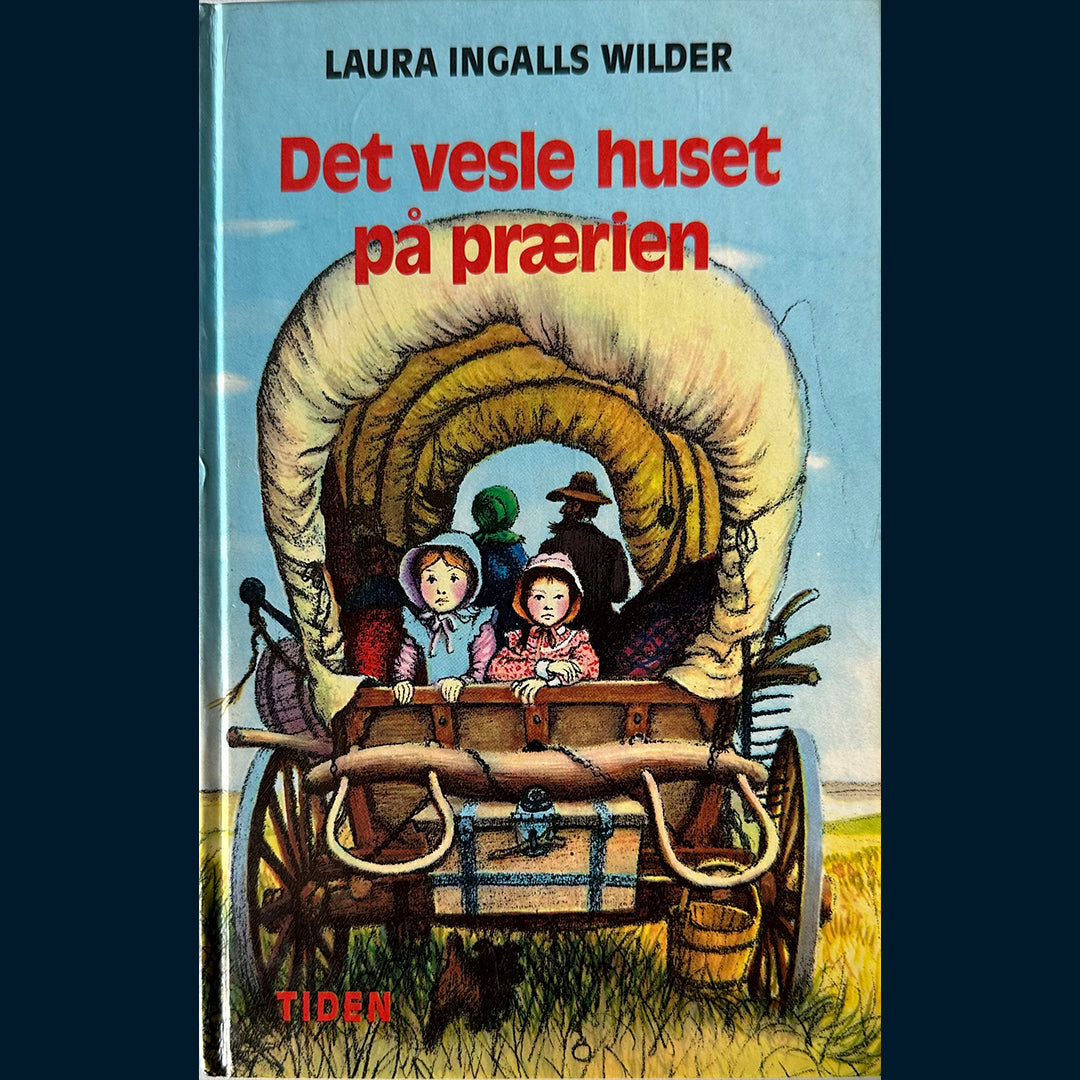 Wilder, Laura Ingalls: Det vesle huset på prærien (1980)