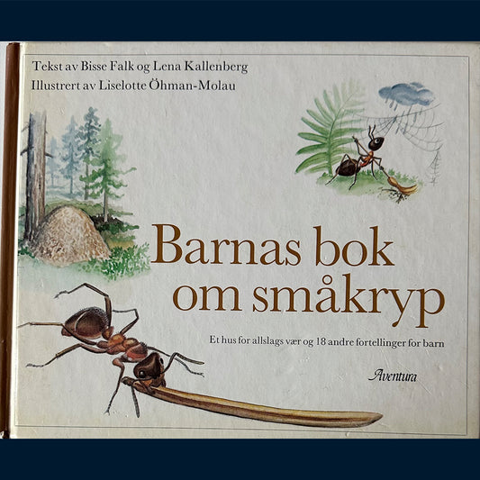 Falk, Bisse og Kallenberg, Lena: Barnas bok om småkryp