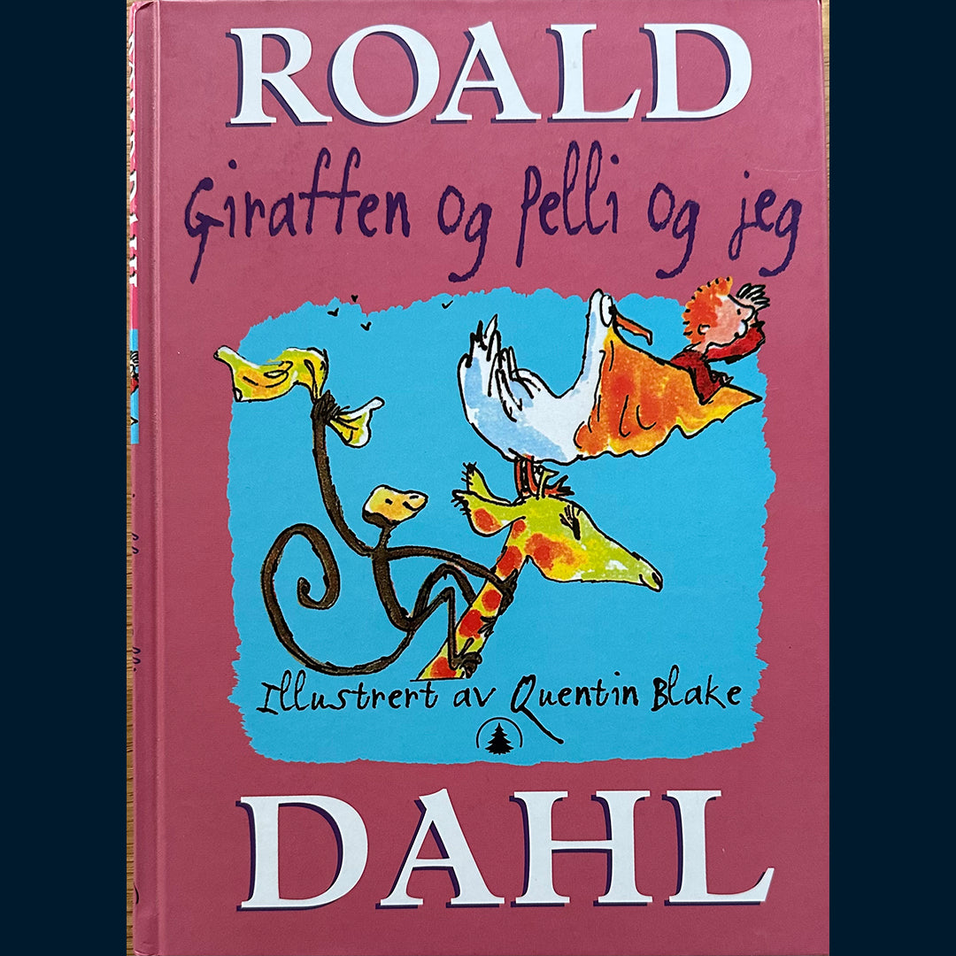 Dahl, Roald: Giraffen og Pelli og jeg