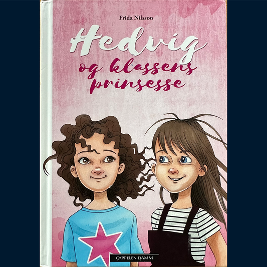 Nilsson, Frida: Hedvig og klassens prinsesse (4)