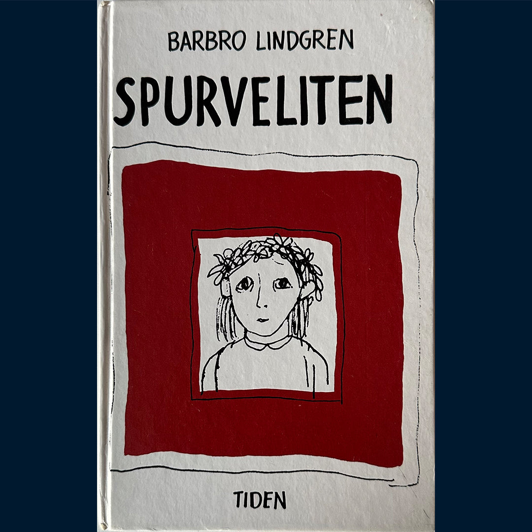 Lindgren, Barbro: Spurveliten