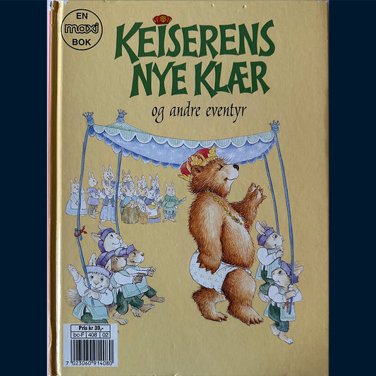 Lanes, Selma G.: Keiserens nye klær og andre eventyr