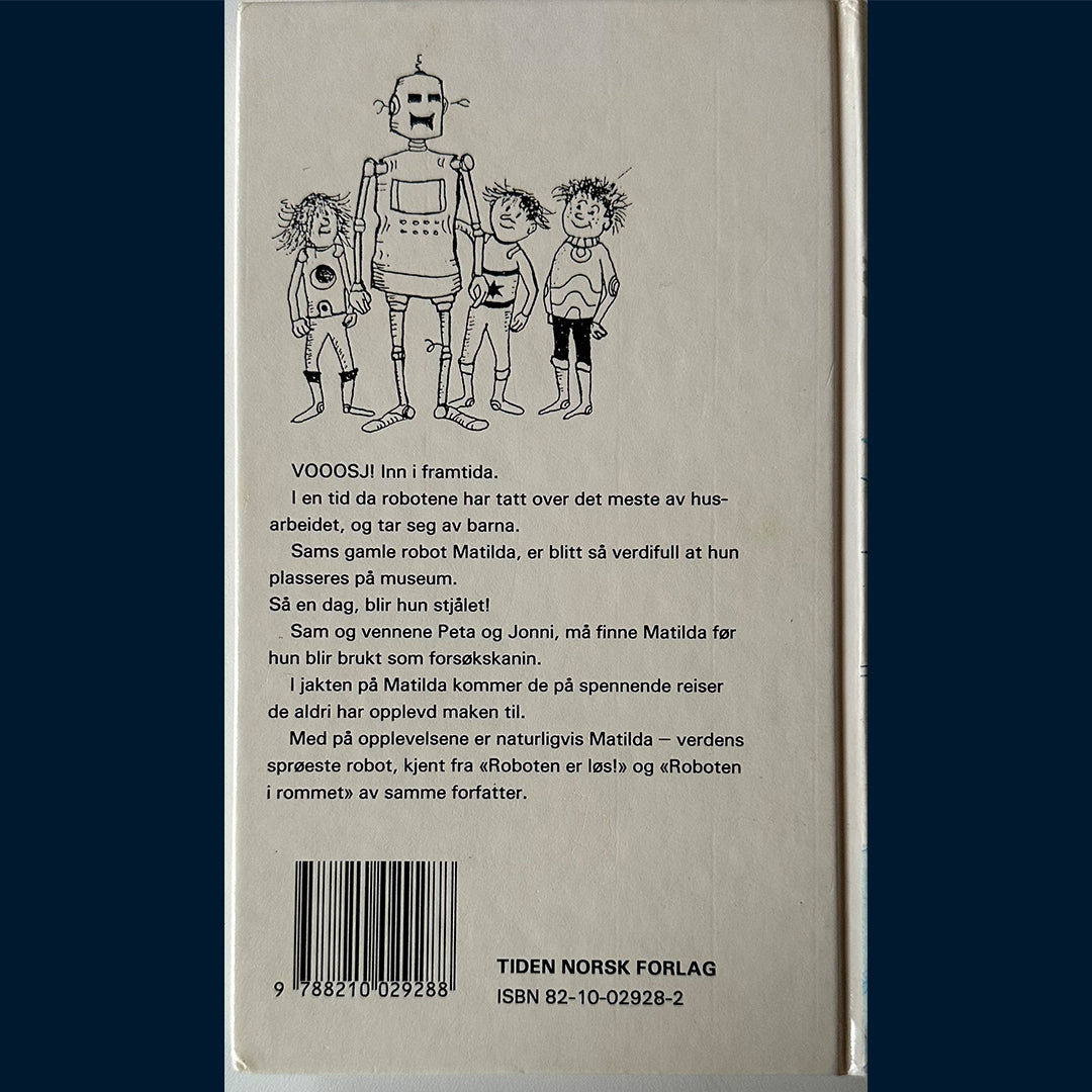 Newth, Philip: Ettersøkt: Roboten Matilda