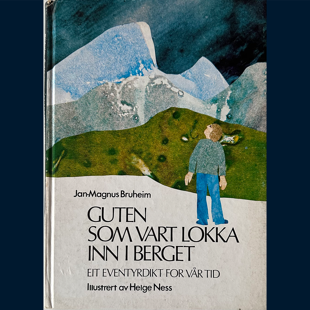 Bruheim, Jan Magnus: Guten som vart lokka inn i berget - eit eventyrdikt for vår tid (1979)