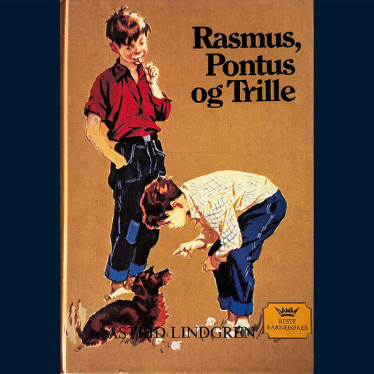 Lindgren, Astrid: Rasmus, Pontus og Trille