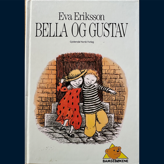 Eriksson, Eva: Bella & Gustav (1988)