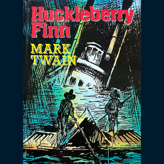 Twain, Mark: Huckleberry Finn