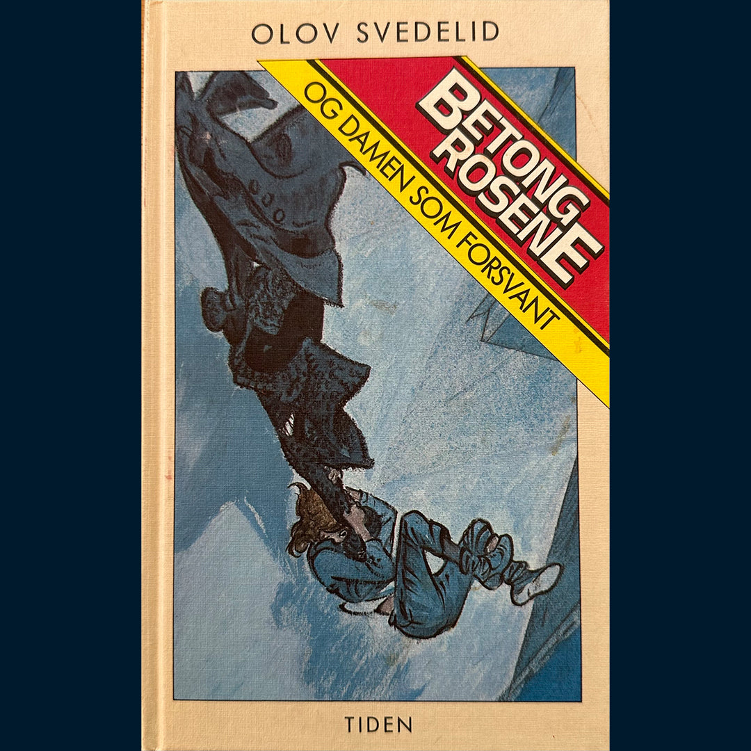 Svedelid, Olov: Betongrosene og damen som forsvant (4)