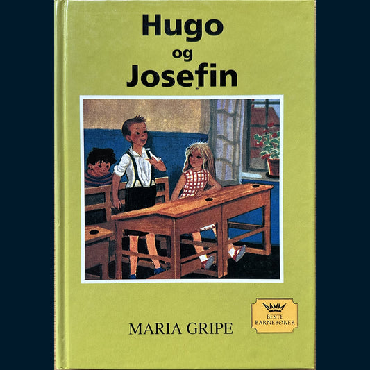 Gripe, Maria: Hugo og Josefin