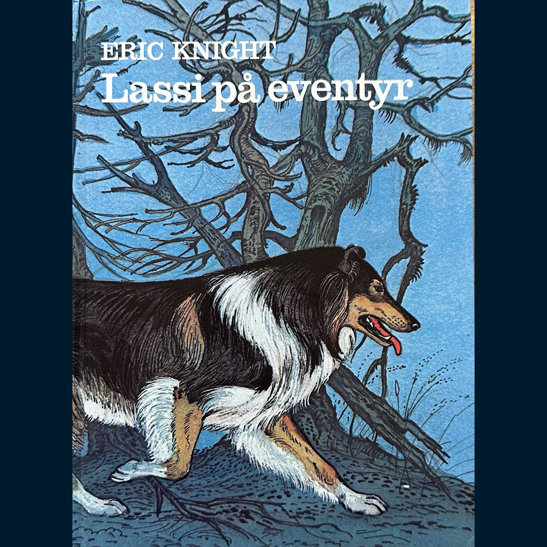 Knight, Eric: Lassi på eventyr