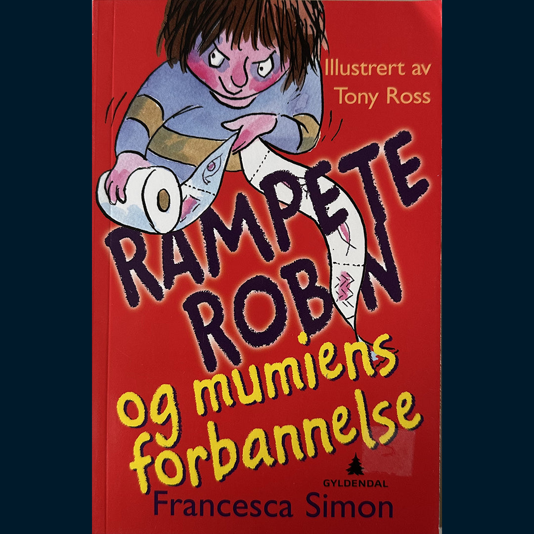 Simon, Francesca: Rampete Robin og mumiens forbannelse