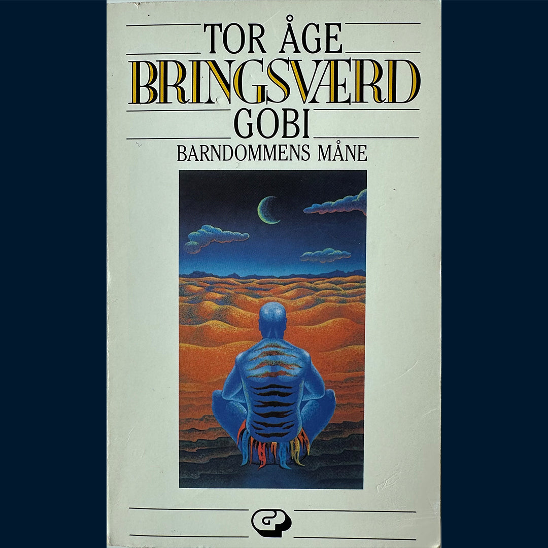 Bringsværd, Tor Åge: Gobi (1) Barndommens måne (Pocket 1990)