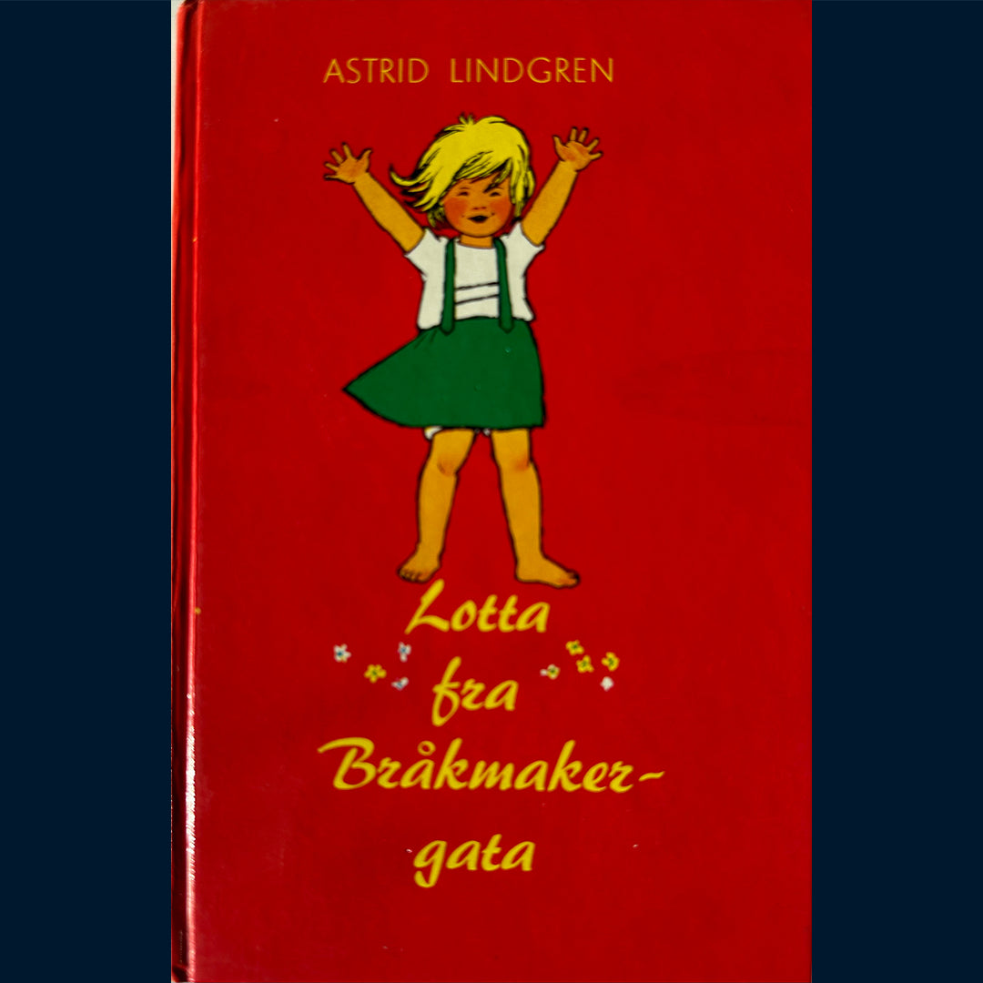 Lindgren, Astrid: Lotta fra Bråkmakergata (1982)