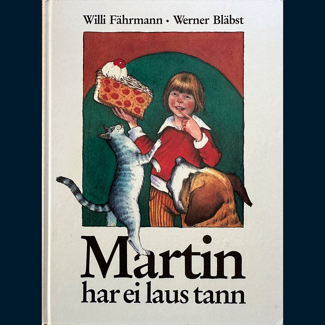 Fährmann, Willi: Martin har ei laus tann (Nynorsk)