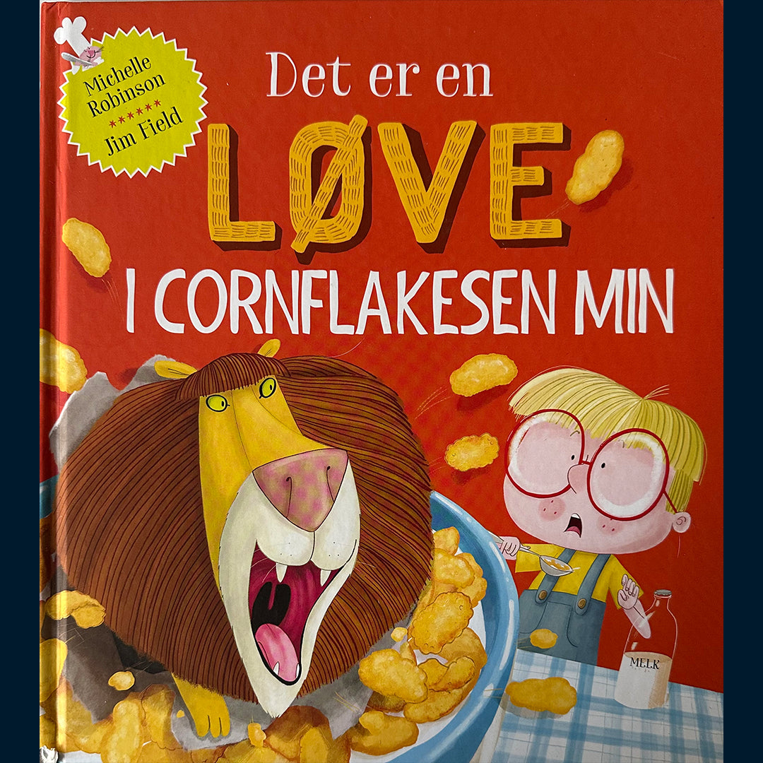 Robinson, Michelle: Det er en løve i cornflakesen min
