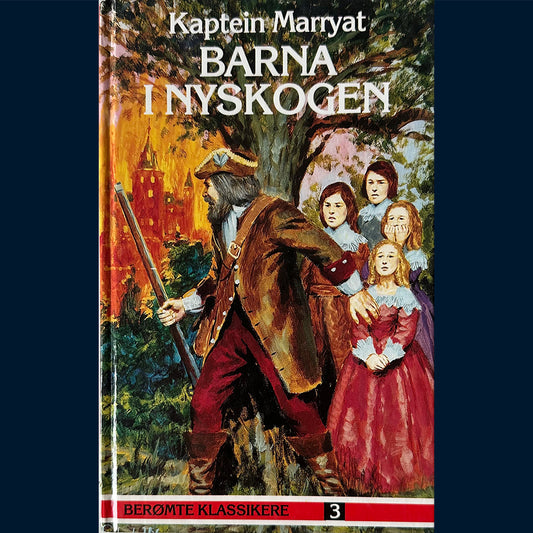 Marryat, Kaptein: Barna i Nyskogen