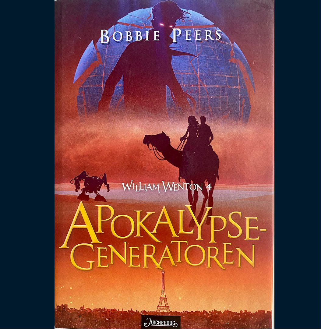 Peers, Bobbie: William Wenton (4) Apokalypse-generatoren (Innb.)
