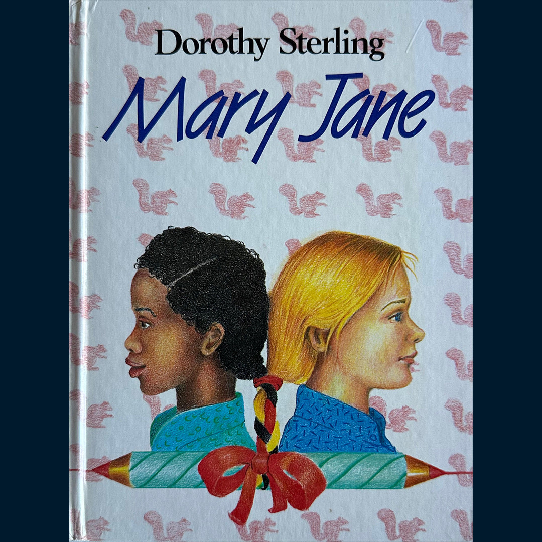 Sterling, Dorothy: Mary Jane