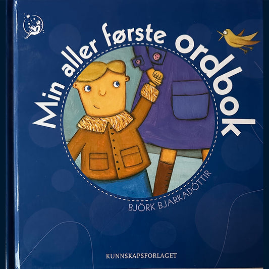 Bjarkadottir, Björk: Min aller første ordbok