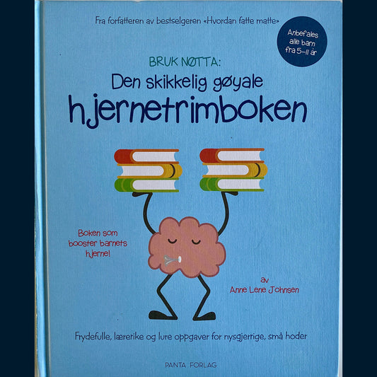 Johnsen, Anne Lene: Den skikkelige gøyale hjernetrimboka